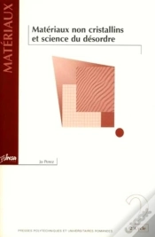Capa do artigo Materiaux Non Cristallins Et Science Du Desordre