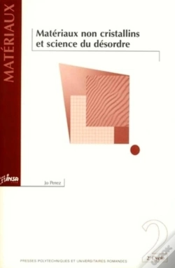 Capa do artigo Materiaux Non Cristallins Et Science Du Desordre