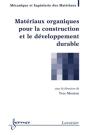Matériaux Organiques Pour La Construction Et Le Développement Durable - Preview