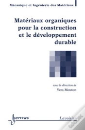 Capa do artigo Matériaux Organiques Pour La Construction Et Le Développement Durable