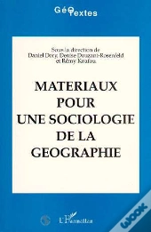 Materiaux Pour Une Sociologie De La Geographie