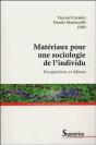 Matériaux Pour Une Sociologie De L''Individu : Perspectives Et Débats - Preview