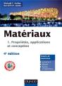 Matériaux T.1 ; Propriétés, Applications Et Conception (4e Édition) - Preview