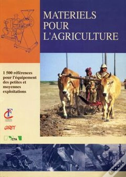 Capa do artigo Materiels Pour L'Agriculture. 1500 References Pour L'Equipement Des Petites Et Moyennes Exploitation