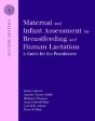 Maternal And Infant Assessment For Breastfeeding And Human Lactation: A Guide For The Practitioner - Preview