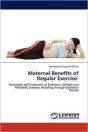 Maternal Benefits Of Regular Exercise - Preview