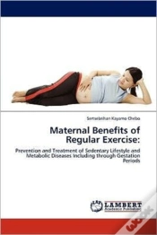 Capa do artigo Maternal Benefits Of Regular Exercise