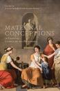 Maternal Conceptions In Classical Literature And Philosophy - Preview