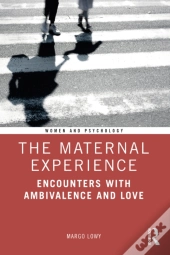 Maternal Experience
