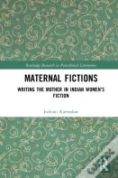 Maternal Fictions