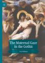 Maternal Gaze In The Gothic - Preview