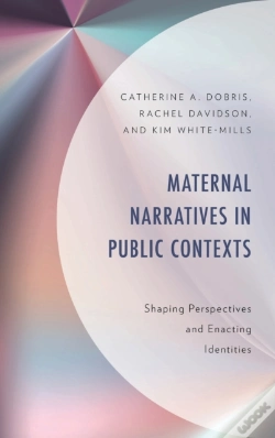 Capa do artigo Maternal Narratives In Public Contexts