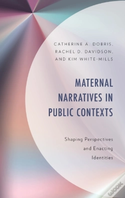 Capa do artigo Maternal Narratives In Public Contexts