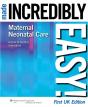 Maternal-Neonatal Care Made Incredibly Easy! - Preview