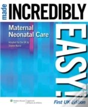 Capa do artigo Maternal-Neonatal Care Made Incredibly Easy! Uk Edition