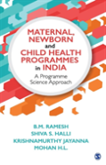 Maternal, Newborn And Child Health Programmes In India