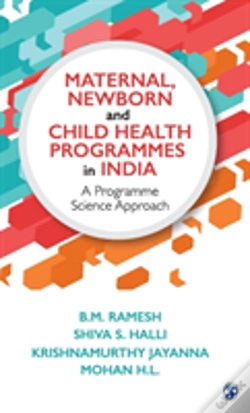 Capa do artigo Maternal, Newborn And Child Health Programmes In India