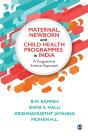 Maternal, Newborn And Child Health Programmes In India - Preview