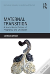 Maternal Transition