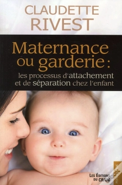Capa do artigo Maternance Ou Garderie : Les Processus D'Attachement Et De Séparation Chez L'Enfant