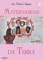 "Maternandas Da Terra" - Preview