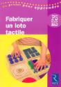 Maternelle; Fabriquer Un Loto Tactile ; Petite Et Moyenne Sections - Preview