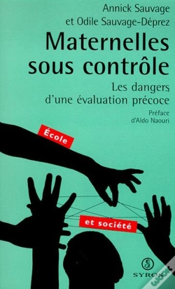 Capa do artigo Maternelles Sous Controle : Les Dangers D'Une Evaluation Precoce