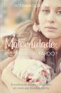 Maternidade: Presente Ou Fardo? - Preview