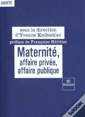 Capa do artigo Maternite Affaire Privee Affaire Publique