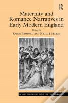 Maternity And Romance Narratives In Early Modern England