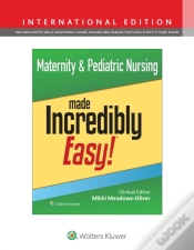 Capa do artigo Maternity & Pediatric Nursing Made Incredibly Easy!