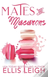 Mates And Macarons