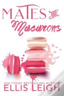 Mates And Macarons