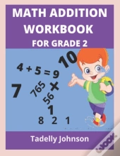 Math Addition Workbook For Grade 2