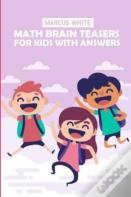 Math Brain Teasers For Kids With Answers