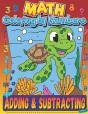 Math Coloring By Numbers Adding And Subtracting - Preview