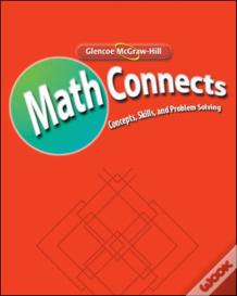Math Connects: Concepts, Skills, And Problem Solving, Course 1, Teacher Classroom Resources