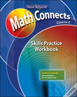 Capa do artigo Math Connects: Concepts, Skills, And Problems Solving, Course 2, Skills Practice Workbook