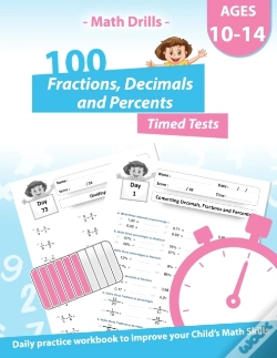Capa do artigo Math Drills - 100 Fractions Decimals Percents Timed Tests - Daily Practice Workbook