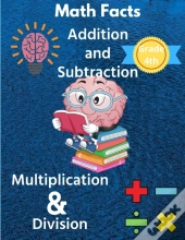 Math Facts 4th Grade Addition And Subtraction, Multiplication & Division