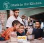 Math In The Kitchen - Preview