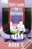 Math Leads For Mathletes, Book 2
