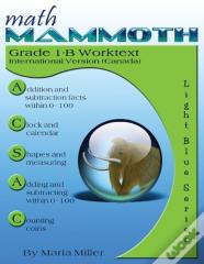 Math Mammoth Grade 1-B Worktext, International Version (Canada)