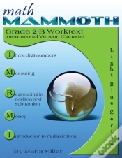 Capa do artigo Math Mammoth Grade 2-B Worktext, International Version (Canada)