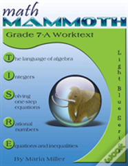 Math Mammoth Grade 7-A Worktext