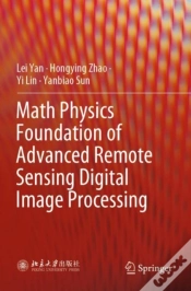 Capa do artigo Math Physics Foundation Of Advanced Remote Sensing Digital Image Processing