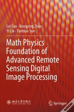 Capa do artigo Math Physics Foundation Of Advanced Remote Sensing Digital Image Processing