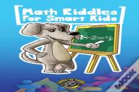 Math Riddles For Smart Kids