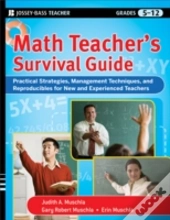 Math Teacher'S Survival Guide