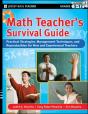 Math Teacher'S Survival Guide: Practical Strategies, Management Techniques, And Reproducibles For New And Experienced Teachers, Grades 5-12 - Preview